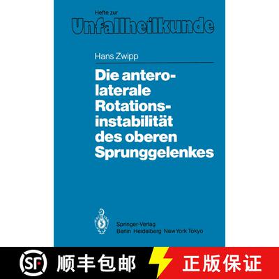 【3-4周达】Die antero-laterale Rotationsinstabilität des oberen Sprunggelenkes [9783540161943]