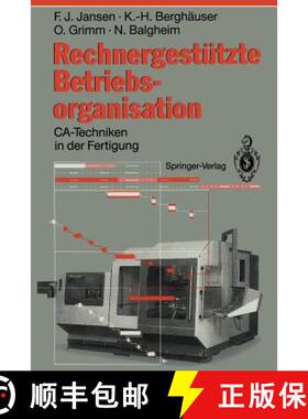 【3-4周达】Rechnergestützte Betriebsorganisation : CA-Techniken in der Fertigung [9783642785672]