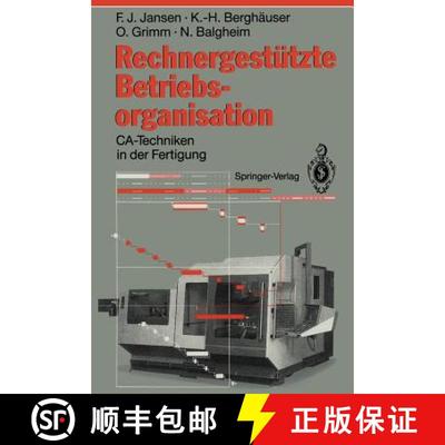 【3-4周达】Rechnergestützte Betriebsorganisation : CA-Techniken in der Fertigung [9783642785672]