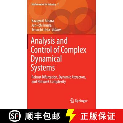 【3-4周达】Analysis and Control of Complex Dynamical Systems : Robust Bifurcation, Dynamic Attractors... [9784431550129]