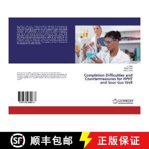 预订 Completion Difficulties and Countermeasures for HPHT and Sour Gas Well [9783330080973]