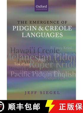 【3-4周达】The Emergence of Pidgin and Creole Languages [9780199216666]