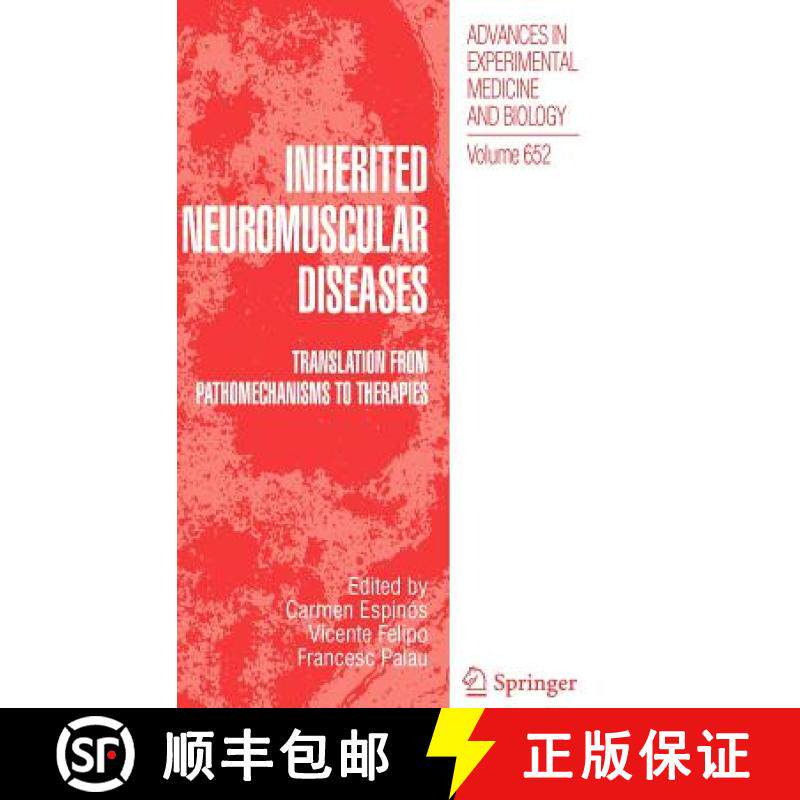 【3-4周达】Inherited Neuromuscular Diseases : Translation from Pathomechanisms to Therapies [9789048128129]