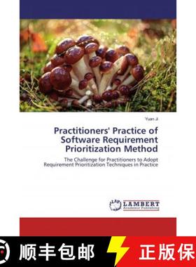 预订 Practitioners' Practice of Software Requirement Prioritization Method [9786200327048]