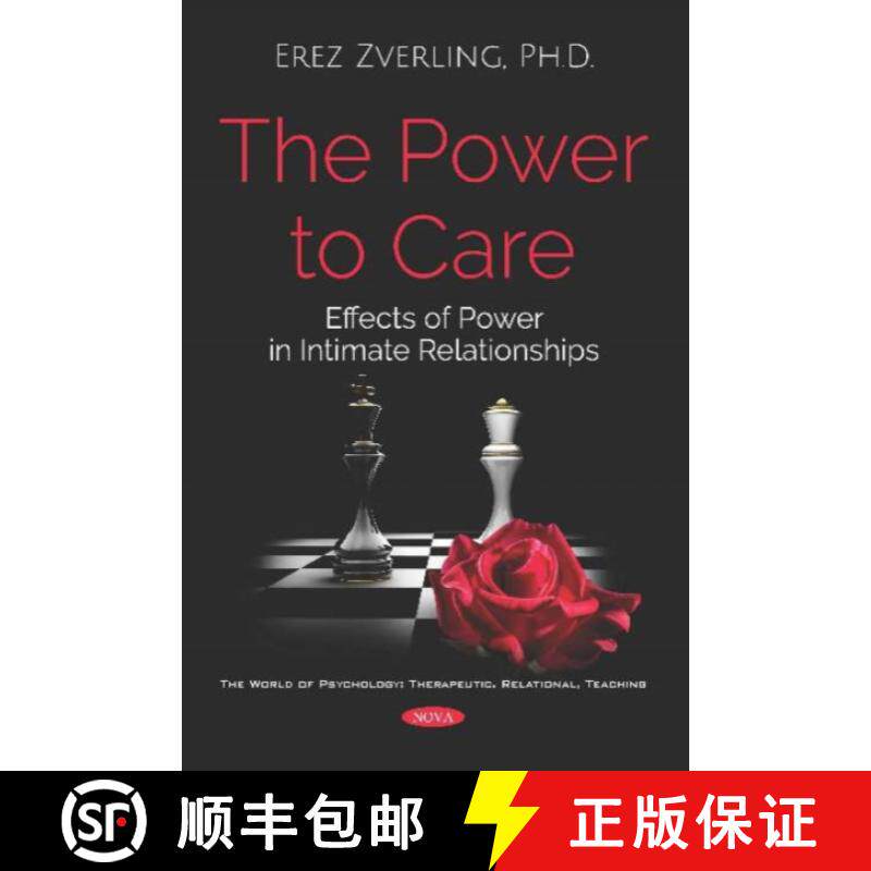 【3-4周达】The Power to Care: Effects of Power in Intimate Relationships [9781536152821]