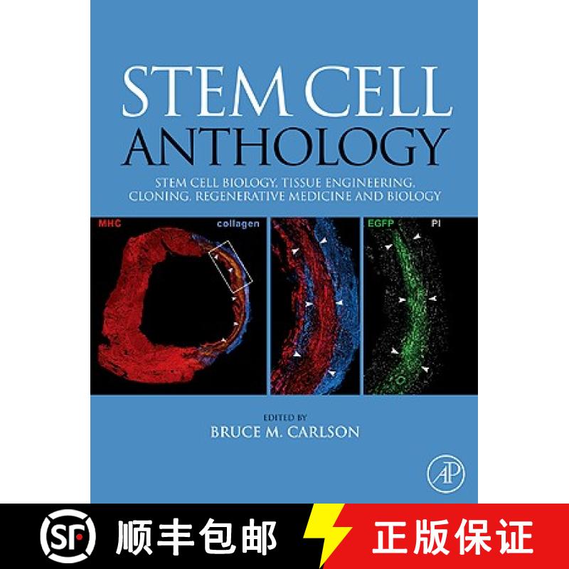 【3-4周达】Stem Cell Anthology: From Stem Cell Biology, Tissue Engineering, Cloning, Regenerative Med... [9780123756824]