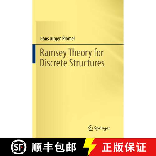【3-4周达】Ramsey Theory for Discrete Structures (Softcover reprint of the original 1st ed. 2013) [9783319344867]