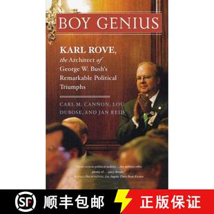 Architect George Genius Rove 9781586483364 Political Triumphs Boy Karl the Bush Remarkable 4周达
