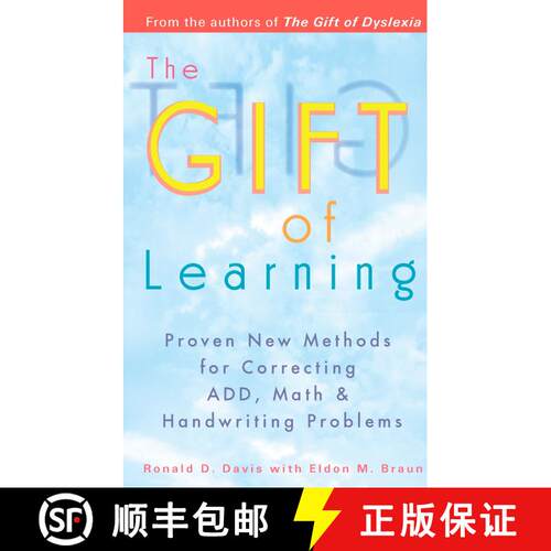 【3-4周达】The Gift of Learning: Proven New Methods for Correcting ADD, Math & Handwriting Problems [9780399528095]
