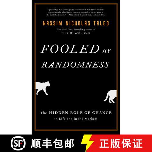 【3-4周达】精装 Fooled by Randomness: The Hidden Role of Chance in Life and in the Markets [9781400067930]