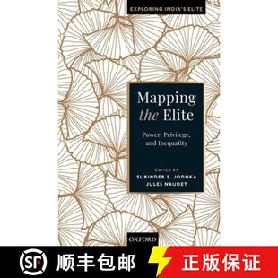 Elite Power 9780199491070 Mapping Inequality the and 预订 Privilege
