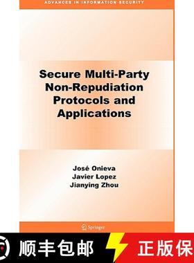 【3-4周达】Secure Multi-Party Non-Repudiation Protocols and Applications [9781441945396]