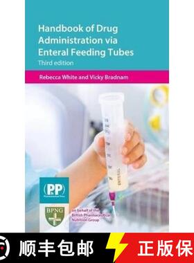 【3-4周达】Handbook of Drug Administration via Enteral Feeding Tubes [9780857111623]