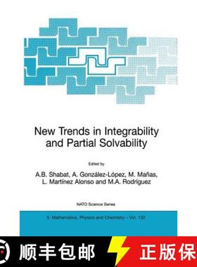 【3-4周达】New Trends in Integrability and Partial Solvability (2004) [9781402018367]