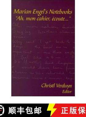 【3-4周达】Marian Engel's Notebooks: Ah, Mon Cahier, Écoute... [9780889203495]