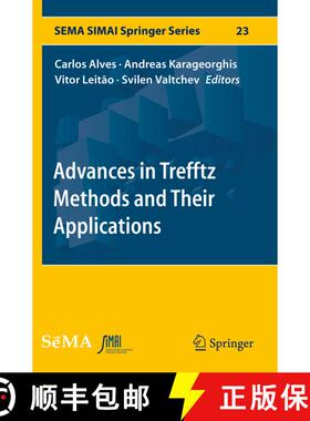 【3-4周达】Advances in Trefftz Methods and Their Applications [9783030528065]