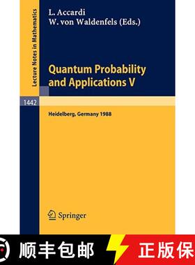 【3-4周达】Quantum Probability and Applications V : Proceedings of the Fourth Workshop, held in Heide... [9783540530268]