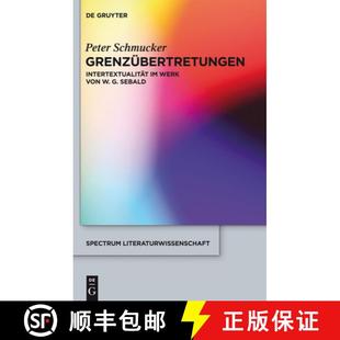 von 9783110278354 4周达 Sebald Werk Grenzübertretungen：Intertextualität