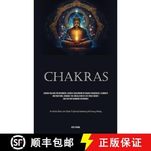 Chakras 9781835733776 Eliminat... Achieve 4周达 Equilibrium Healing Chakra Frequencies For Beginners