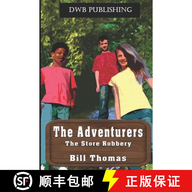 预订 The Adventurers: The Store Robbery [9781732590540]
