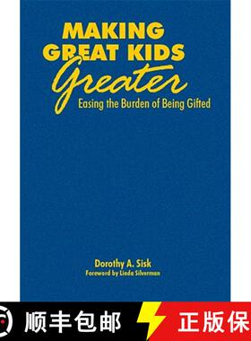 【3-4周达】Making Great Kids Greater: Easing the Burden of Being Gifted [9781412958714]