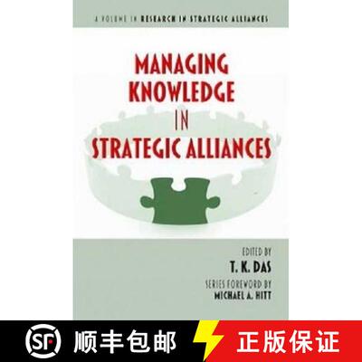 【3-4周达】Managing Knowledge in Strategic Alliances [9781623961657]