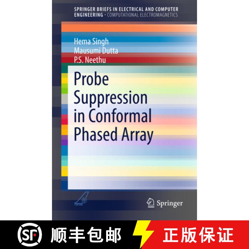 【3-4周达】Probe Suppression in Conformal Phased Array [9789811022715]