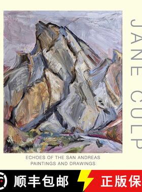 【3-4周达】Jane Culp: Echoes of the San Andreas: Paintings and Drawings [9781934491737]