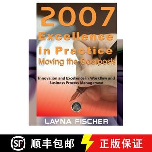 Excellence and a... 2007 4周达 Goalposts Moving Practice 9780977752751 Workflow Innovation the