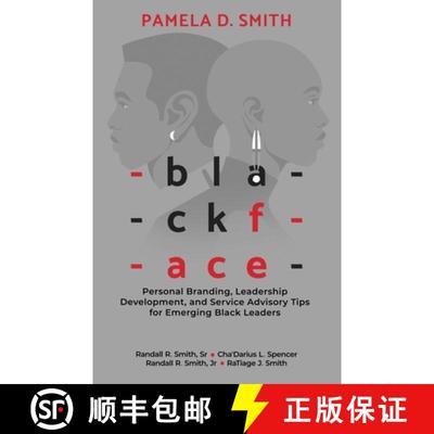 【3-4周达】Blackface: Personal Branding, Leadership Development, and Service Advisory Tips for Emergi... [9781737789642]