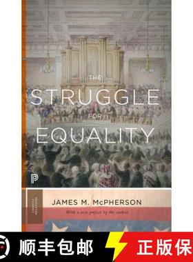 【3-4周达】The Struggle for Equality – Abolitionists and the Negro in the Civil War and Reconstructi... [9780691163901]