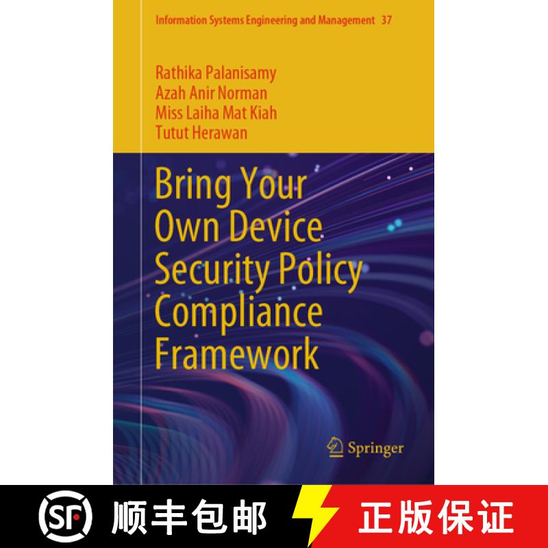 【3-4周达】Bring Your Own Device Security Policy Compliance Framework [9783031868009]