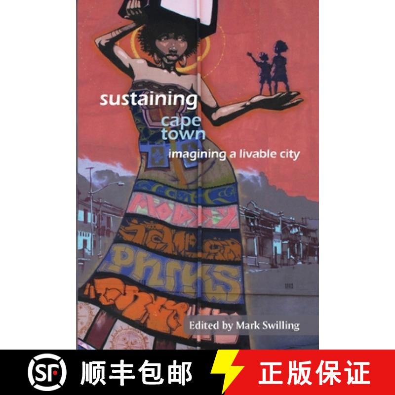 【2-3周达】Sustaining Cape Town: Imagining a Livable City [9781920338305]