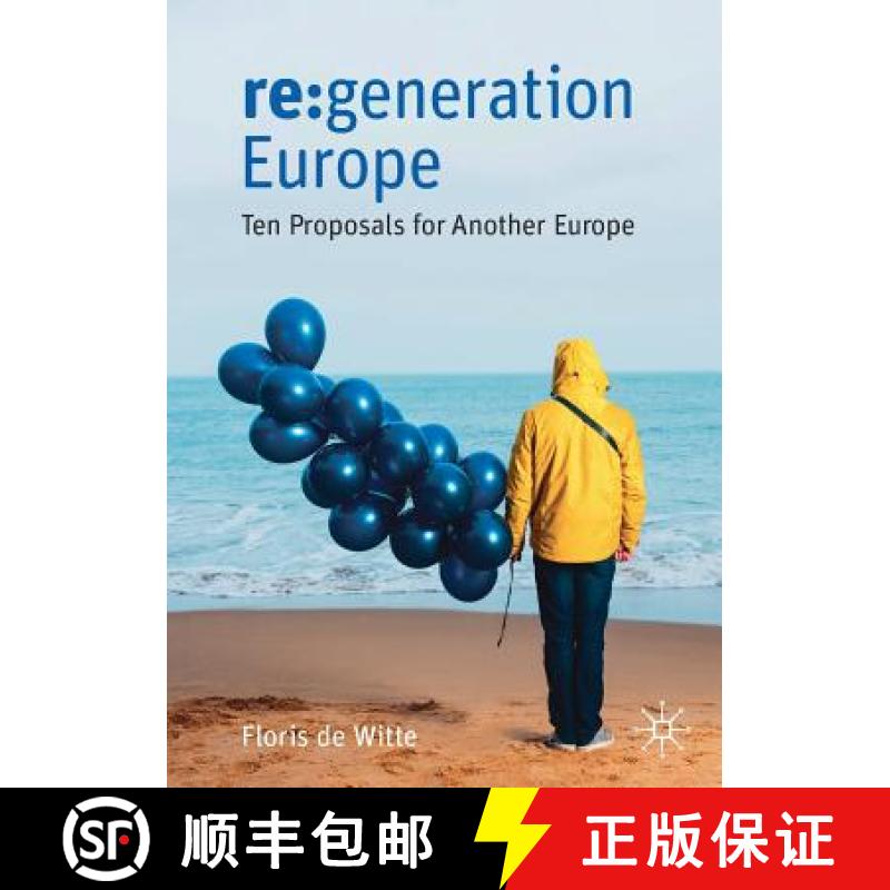 【2-3周达】re:generation Europe : Ten Proposals for Another Europe [9783030197872]