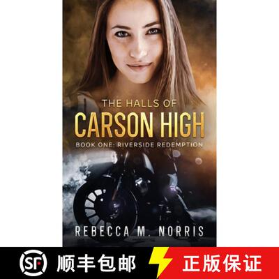 【3-4周达】The Halls of Carson High: Book One: Riverside Redemption [9798985097122]