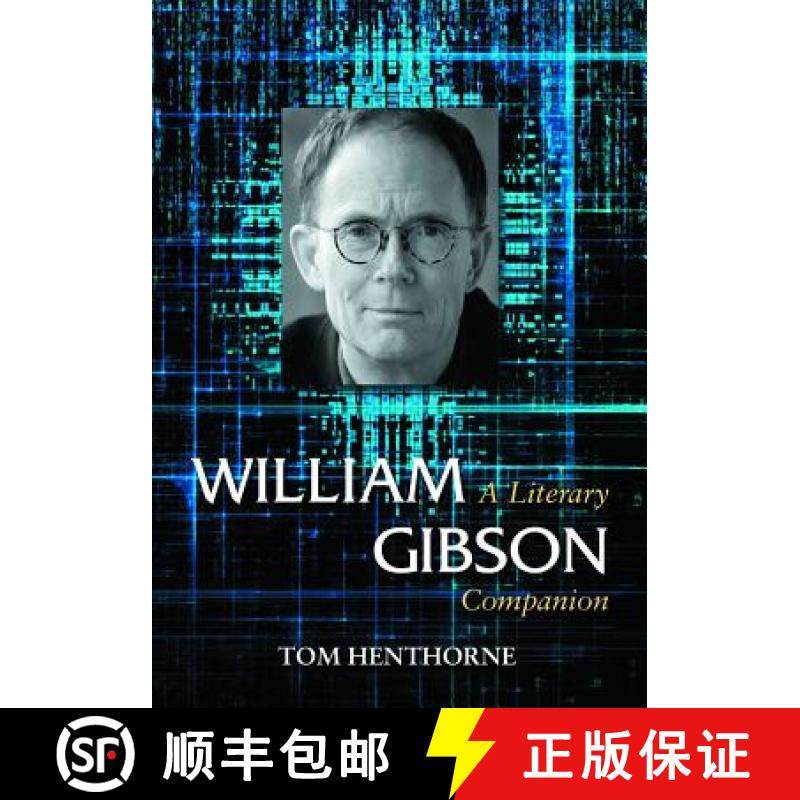 【3-4周达】William Gibson : A Literary Companion [9780786461516]