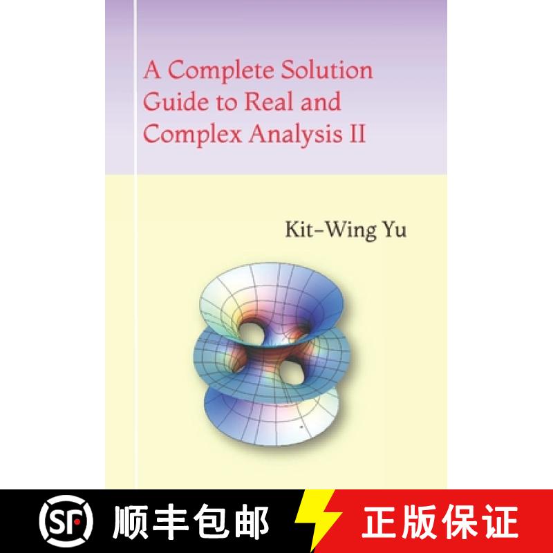 【3-4周达】A Complete Solution Guide to Real and Complex Analysis II [9789887415657]