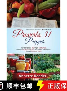 【3-4周达】Proverbs 31 Prepper ~ 4 Essential Steps to Feed The Family Well During Uncertainty [9781737627814]