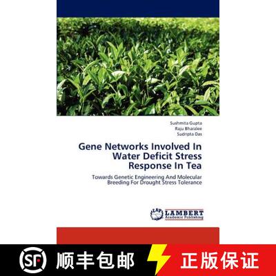 预订 Gene Networks Involved In Water Deficit Stress  Response In Tea [9783659290251]