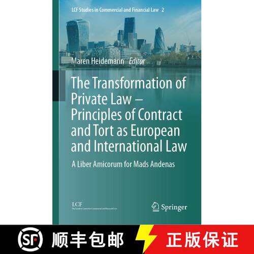 【3-4周达】The Transformation of Private Law - Principles of Contract and Tort as European and Intern... [9783031284960]