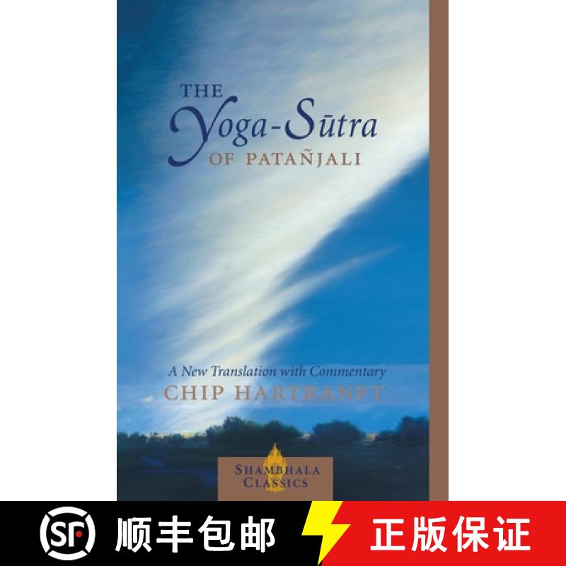 【3-4周达】The Yoga-Sutra of Patanjali: A New Translation with Commentary [9781590300237]