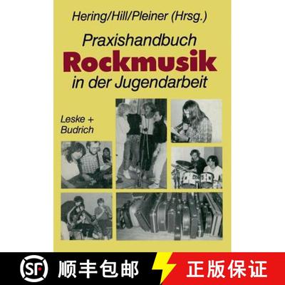 【3-4周达】Praxishandbuch Rockmusik in der Jugendarbeit [9783810009708]