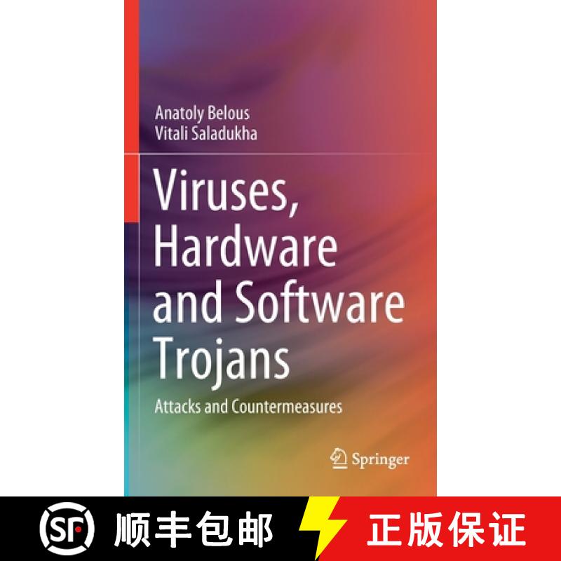 【3-4周达】Viruses, Hardware and Software Trojans : Attacks and Countermeasures [9783030472177]