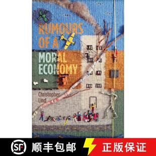 【3-4周达】Rumours of a Moral Economy [9781552663738]