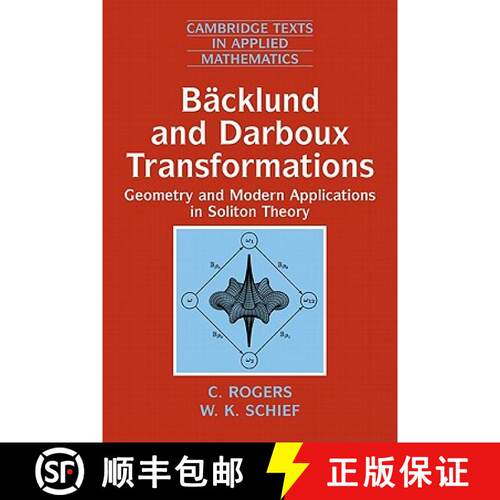 【3-4周达】Backlund and Darboux Transformations: Geometry and Modern Applications in Soliton Theory -... [9780521012881]