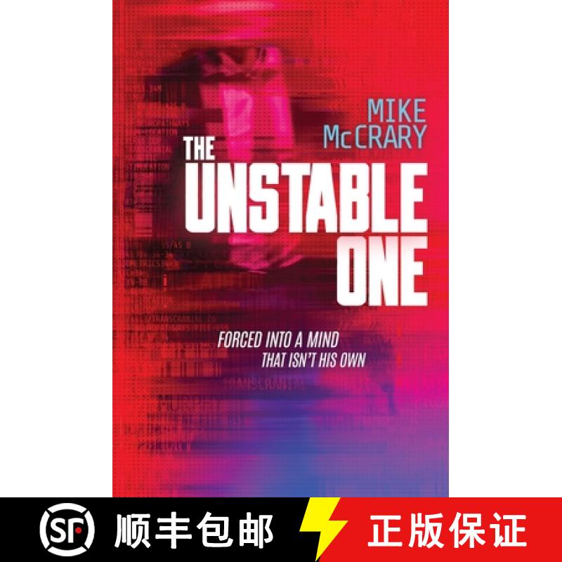 预订 The Unstable One: A Markus Murphy Thriller [9781946691101]