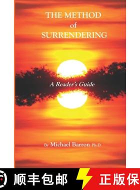 预订 The Method of Surrendering: A Reader's Guide [9780998999067]