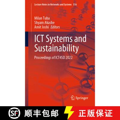 【3-4周达】ICT Systems and Sustainability: Proceedings of ICT4SD 2022 [9789811952203]