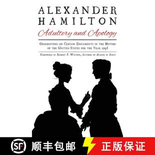 4周达 Adultery Hamilton Apology Documents the Certain Alexander Observations 9781631581670 History... and