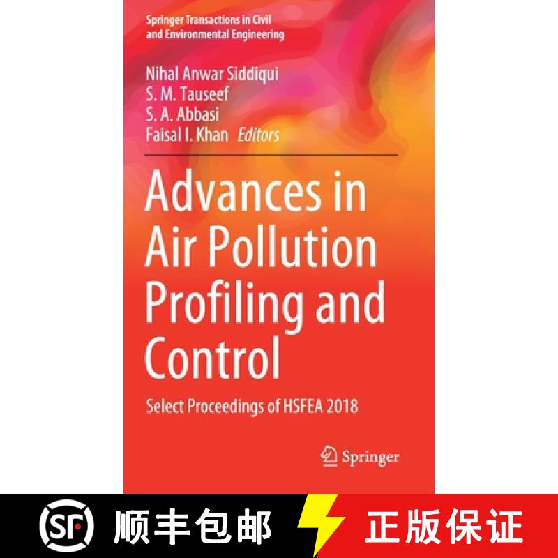【3-4周达】Advances in Air Pollution Profiling and Control : Select Proceedings of HSFEA 2018 [9789811509537]